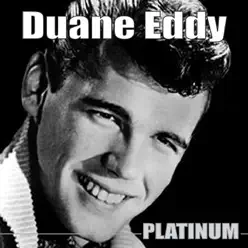 Platinum - Duane Eddy