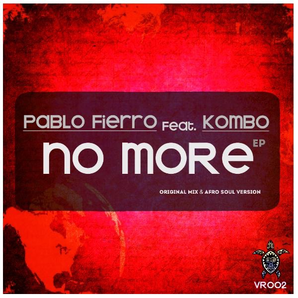 No More (feat. Kombo) - Single