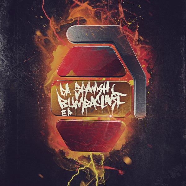 Da Spanish Bumbaclart - EP