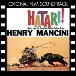 Hatari! (Original Film Soundtrack) - Henry Mancini