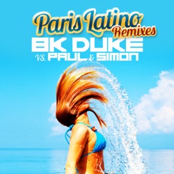 Bk Duke Vs. Paul & Simon - Paris Latino