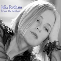 Under the Rainbow - Julia Fordham