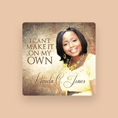 Listen to Pamela C. Jones, watch music videos, read bio, see tour dates & more!
