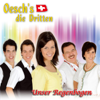 Unser Regenbogen - Oesch's die Dritten