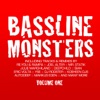 Bassline Monsters, Vol. 1