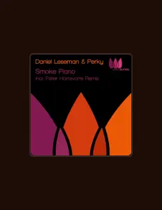 Ακούστε περιεχόμενο από Daniel Leseman & Perky, παρακολουθήστε μουσικά βίντεο, διαβάστε το βιογραφικό, δείτε ημερομηνίες περιοδείας, και πολλά ακόμη!