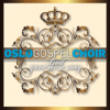 In Christ Alone - Oslo Gospel Choir
