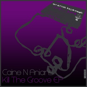 Kill the Groove - Single