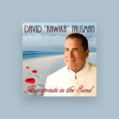 Listen to David Kawika Talisman, watch music videos, read bio, see tour dates & more!