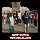 Ruff Sqwad - Functions On the Low