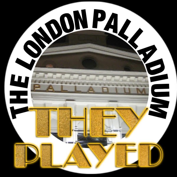 They Played the London Palladium