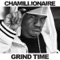 Grind Time - Chamillionaire lyrics