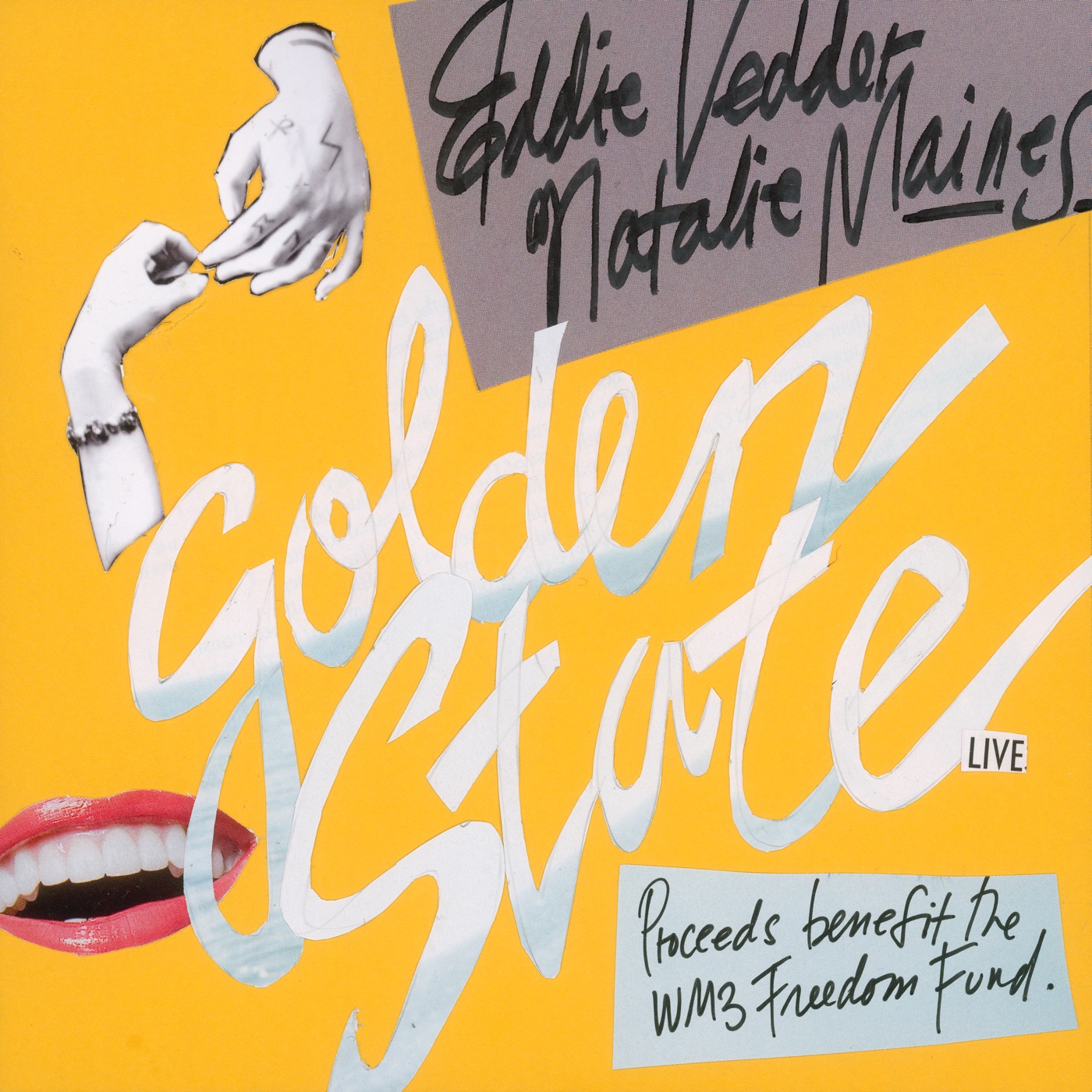 Golden State (Live) by Eddie Vedder and Natalie Maines