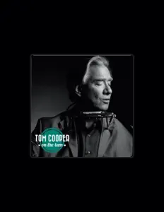 Ακούστε περιεχόμενο από Tom Cooper, παρακολουθήστε μουσικά βίντεο, διαβάστε το βιογραφικό, δείτε ημερομηνίες περιοδείας, και πολλά ακόμη!