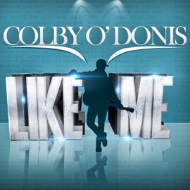 Like Me Colby O'Donis