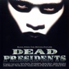 Dead Presidents, Vol. 1 (Music from the Motion Picture) artwork