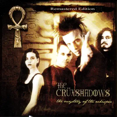 The Mystery of the Whisper - The Crüxshadows