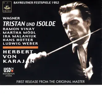 Bayreuth Festspiele 1952 - Wagner: Tristan und Isolde by Bayreuth Festival Orchestra, Bayreuth Festival Choir, Herbert von Karajan, Marta Mödl & Ramon Vinay album reviews, ratings, credits