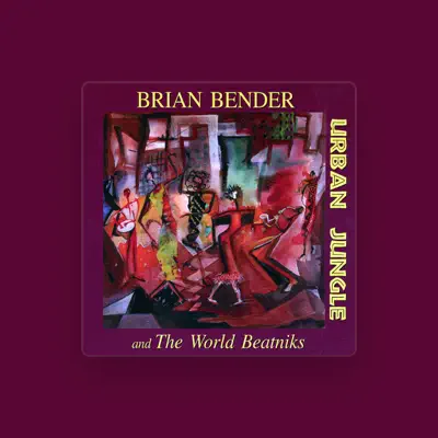 Listen to Brian Bender, watch music videos, read bio, see tour dates & more!