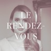 Le rendez-vous - Single, 2013