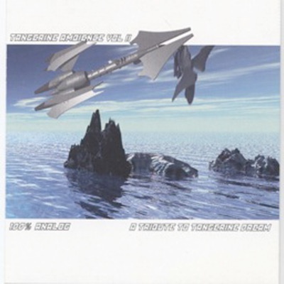 Tangerine Ambience Vol. 2 a Tribute to Tangerine Dream