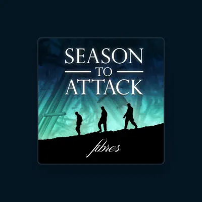 Listen to Season to Attack, watch music videos, read bio, see tour dates & more!