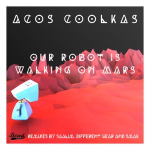 Our Robot Is Walking On Mars - EP