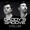 Daddy's Groove - Stellar (Radio Edit)