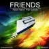 Friends - Single album cover