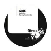 Feel Alive (feat. My Favorite Robot) [Subb-an Remix] — SLOK