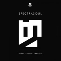 Glimpse / Absentis - Single - SpectraSoul