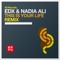 This Is Your Life (Radio Edit) - EDX & Nadia Ali lyrics