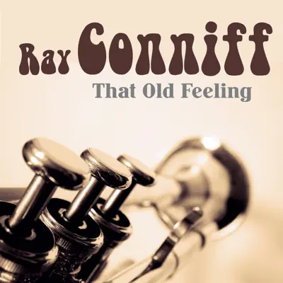 That Old Feeling - Ray Conniff