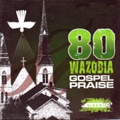 80 Wazobia Gospel Praise artwork