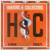 Hunters & Collectors - Is There Anybody In There?