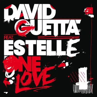 One Love (feat. Estelle) [Radio Edit] - Single - David Guetta