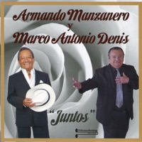 Manzanero y Denis Juntos - Armando Manzanero & Marco Antonio Denis