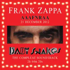 2012 AAAFNRAA (Baby Snakes Soundtrack) - Frank Zappa