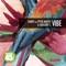 Vibe (Moti Brothers Remix) - Dandy aka Peter Makto & Gregory S. lyrics