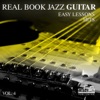 Real Book Jazz Guitar Hits Lessons, Vol. 4