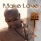 Make Love (Radio Mix) - Single
