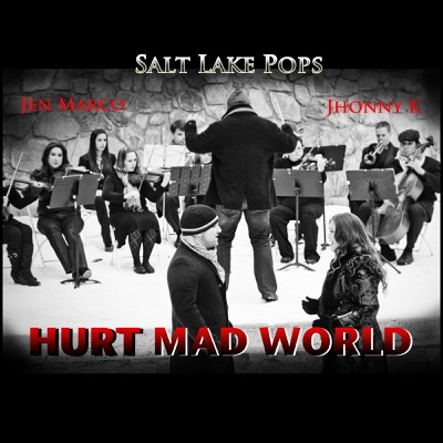 Hurt / Mad World (feat. Jen Marco & Jhonny K) - Single
