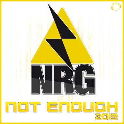 Not Enough 2013 (Remixes)