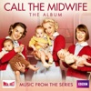Call the Midwife (Music from the TV Series) artwork