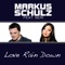 Love Rain Down - Markus Schulz lyrics