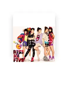 Listen to Kiss Me Five, watch music videos, read bio, see tour dates & more!