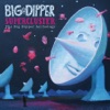 Supercluster - The Big Dipper Anthology artwork