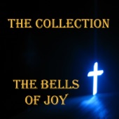 The Bells of Joy - Let's Talk About Jesus