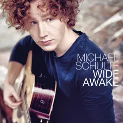 Wide Awake (Deluxe Version) - Michael Schulte