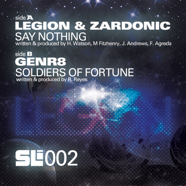 Say Nothing / Soldiers of Fortune - Single